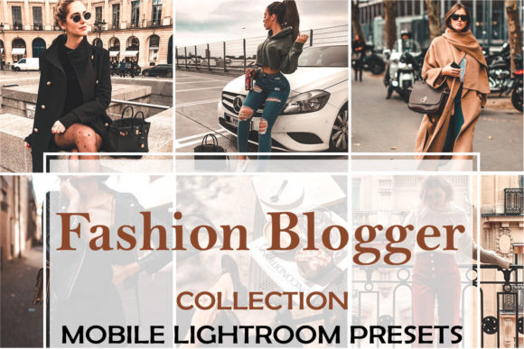 Download 3 Mobile Presets Fashion Blogger - Mobile Collection