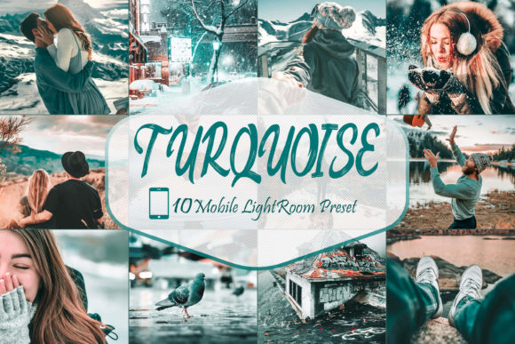 Download 10 Turquoise LR Mobile Presets - Mobile Collection